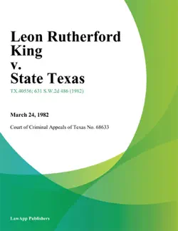 leon rutherford king v. state texas book cover image