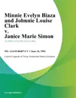 Minnie Evelyn Biaza and Johnnie Louise Clark v. Janice Marie Simon synopsis, comments