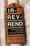 Ir-rev-rend synopsis, comments