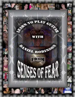 learn to play guitar with daniel robinson from senses of fear book cover image