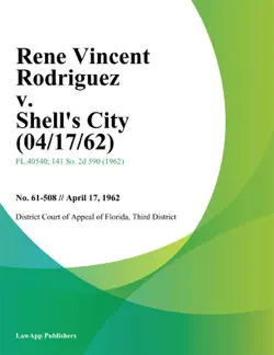 rene vincent rodriguez v. shells city book cover image