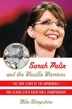 sarah palin and the wasilla warriors book cover image