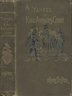 a connecticut yankee in king arthur's court, complete book cover image