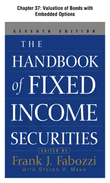 the handbook of fixed income securities, chapter 37 - valuation of bonds with embedded options book cover image