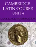 Cambridge Latin Course (4th Ed) Unit 4 Language Information book summary, reviews and download