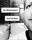 The Watchmakers synopsis, comments