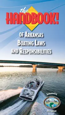 the handbook of arkansas boating laws and responsibilities book cover image