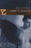 Crowe's Requiem sinopsis y comentarios