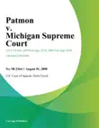 Patmon V. Michigan Supreme Court synopsis, comments