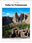 Twitter for Professionals synopsis, comments