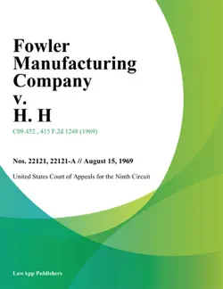 fowler manufacturing company v. h. h book cover image