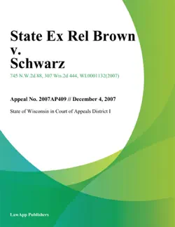 state ex rel brown v. schwarz book cover image