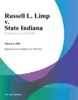 Russell L. Limp v. State Indiana synopsis, comments