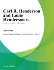 Carl R. Henderson and Louie Henderson v. synopsis, comments