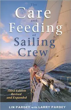 the care and feeding of sailing crew book cover image