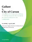Gallant v. City of Carson synopsis, comments