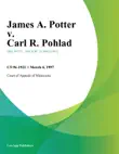 James A. Potter v. Carl R. Pohlad synopsis, comments