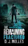 The Remaining: Fractured sinopsis y comentarios