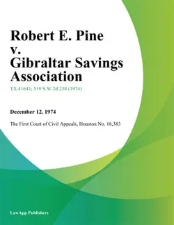 robert e. pine v. gibraltar savings association book cover image