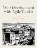 Web Development with Agile Toolkit reviews