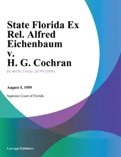 state florida ex rel. alfred eichenbaum v. h. g. cochran imagen de la portada del libro