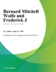 Bernard Mitchell Wolfe and Frederick J synopsis, comments
