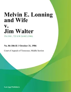 melvin e. lonning and wife v. jim walter book cover image