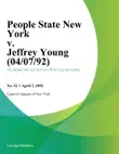People State New York v. Jeffrey Young synopsis, comments