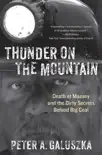 Thunder on the Mountain synopsis, comments