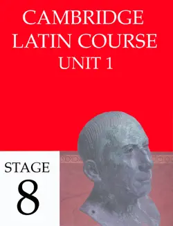 cambridge latin course (4th ed) unit 1 stage 8 book cover image