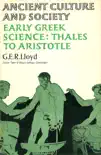Early Greek Science synopsis, comments