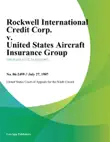 Rockwell International Credit Corp. v. United States Aircraft Insurance Group synopsis, comments