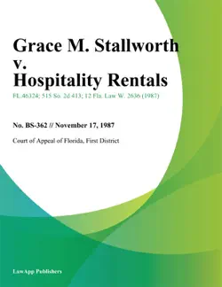 grace m. stallworth v. hospitality rentals book cover image