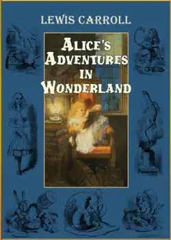 alice's adventures in wonderland (illustrated by john tenniel) book cover image