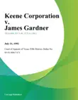 Keene Corporation v. James Gardner synopsis, comments
