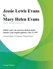 Jessie Lewis Evans v. Mary Helen Evans synopsis, comments