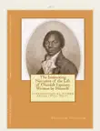 The Interesting Narrative of the Life of Olaudah Equiano Written by Himself. synopsis, comments