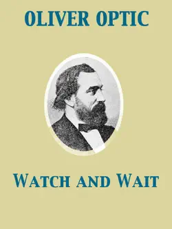 watch and wait or the young fugitives book cover image