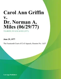 carol ann griffin v. dr. norman a. miles book cover image