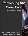 Unraveling the Wine Knot synopsis, comments
