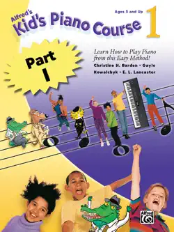 alfred's kid's piano course 1 - part 1 book cover image