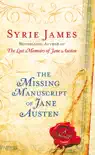 The Missing Manuscript of Jane Austen synopsis, comments