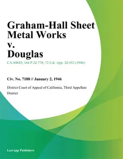 graham-hall sheet metal works v. douglas book cover image