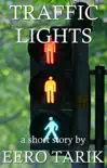 Traffic Lights synopsis, comments