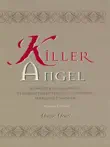 Killer Angel synopsis, comments