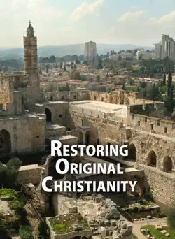 restoring original christianity book cover image