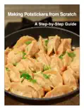 Making Potstickers from Scratch reviews