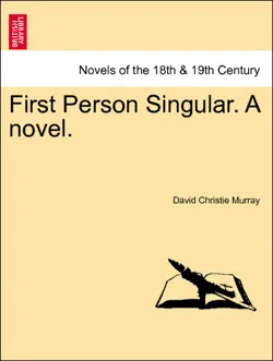 first person singular. a novel. vol. ii. book cover image