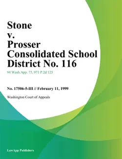 stone v. prosser consolidated school district no. 116 book cover image