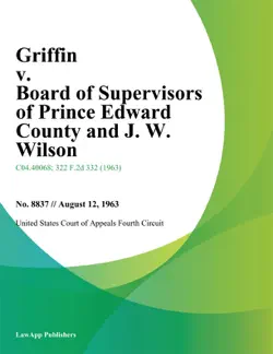 griffin v. board of supervisors of prince edward county and j. w. wilson book cover image